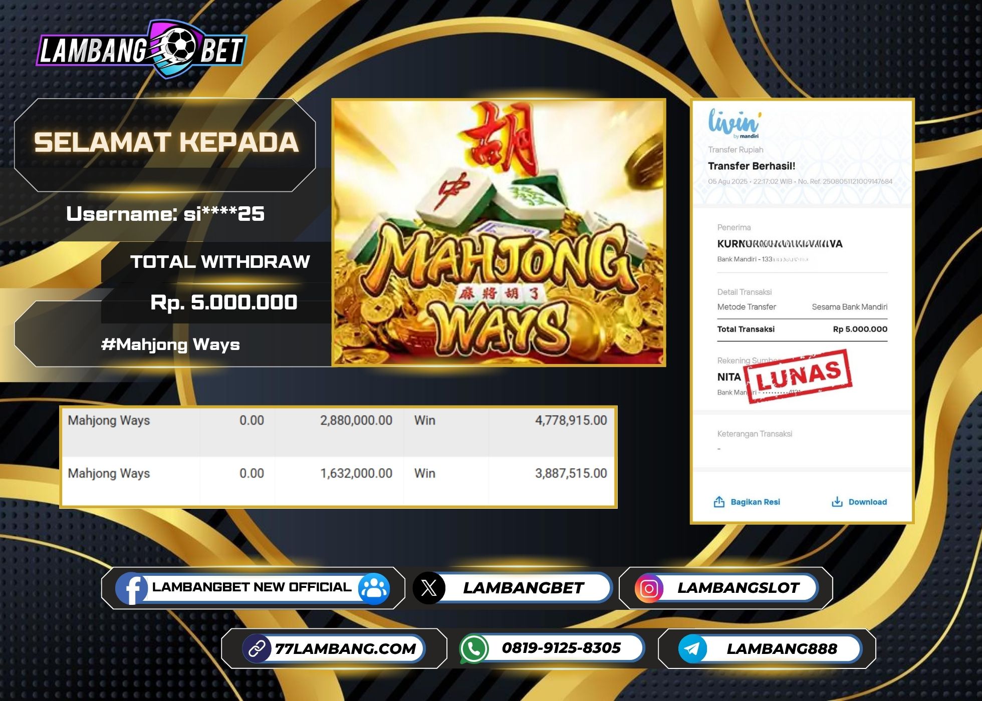 LAMBANGBET [5 AUGUST 2025] JACKPOT SLOT Mahjong Ways "Rp5.000.000" LUNAS